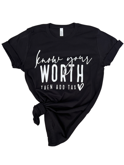 'Know Your Worth' T-Shirt